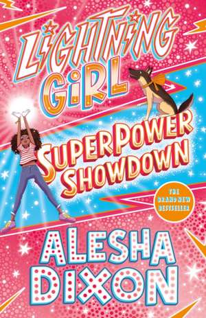 Lightning Girl 4: Superpower Showdown de Alesha Dixon