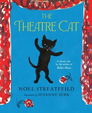 The Theatre Cat de Noel Streatfeild