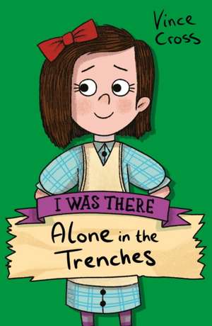 Alone in the Trenches de Vince Cross