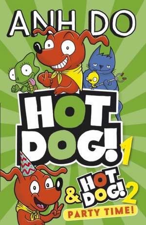 Hot Dog 1&2 bind-up de Anh Do