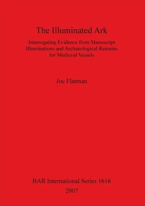 The Illuminated Ark de Joe Flatman