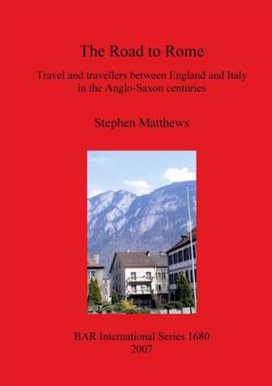 The Road to Rome de Stephen Matthews