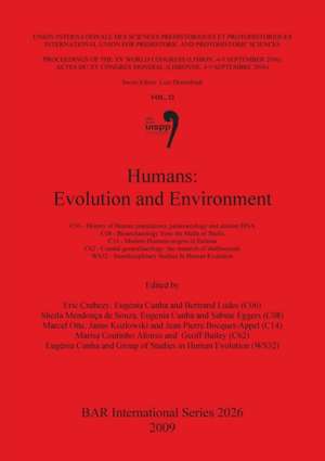 Humans: Evolution and Environment de Eric Crubezy