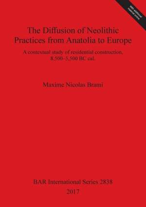 The Diffusion of Neolithic Practices from Anatolia to Europe de Maxime Nicolas Brami