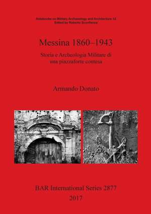 Messina 1860-1943 de Armando Donato