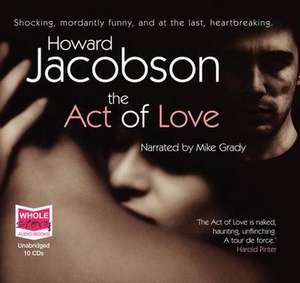 The Act of Love de Howard Jacobson