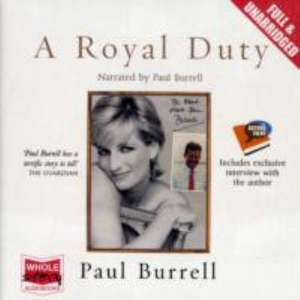 Burrell, P: A Royal Duty