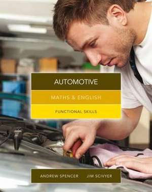 Maths & English for Automotive de Andrew Spencer