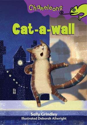 Cat-a-wall de Sally Grindley