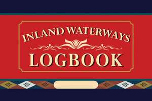 Inland Waterways Logbook de Emrhys Barrell