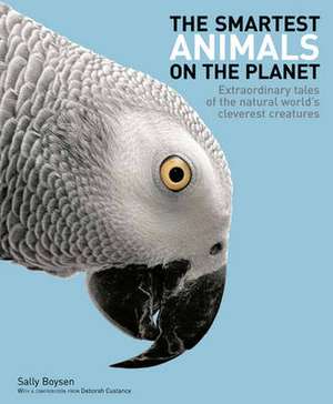 Smartest Animals on the Planet de Sarah Boysen Dr.