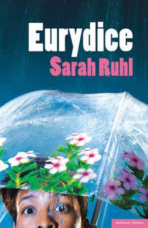 Eurydice de Sarah Ruhl