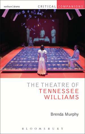 The Theatre of Tennessee Williams de Brenda Murphy