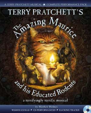 Pratchett, T: Terry Pratchett's The Amazing Maurice and his de Matthew Holmes