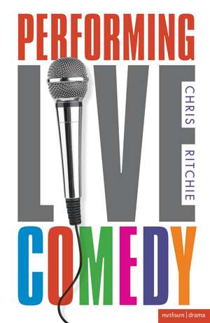 Performing Live Comedy de Dr. Chris Ritchie