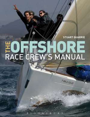 The Offshore Race Crew's Manual de Stuart Quarrie