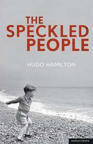 The Speckled People de Hugo Hamilton