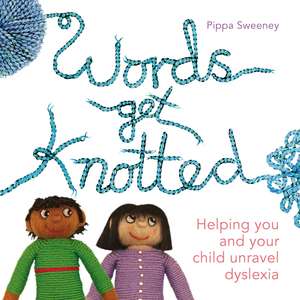 Words get Knotted de Pippa Sweeney