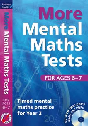 More Mental Maths Tests for ages 6-7 de Andrew Brodie