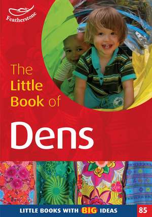 The Little Book of Dens de Lynne Garner