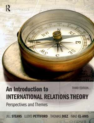 An Introduction to International Relations Theory: Perspectives and Themes de Jill Steans