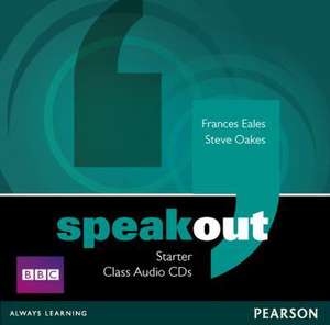 Eales, F: Speakout Starter Class CD (x2) de Steve Oakes