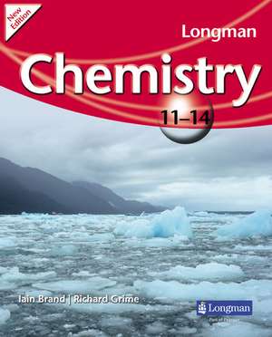 Longman Chemistry 11-14 (2009 edition) de Iain Brand