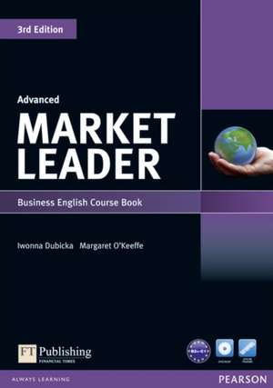 Market Leader Advanced Coursebook (with DVD-ROM incl. Class Audio) de Iwona Dubicka