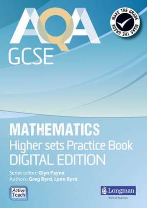 AQA GCSE Mathematics for Higher sets Practice Book: Digital Edition de Mr Glyn Payne