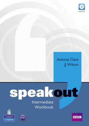 Clare, A: Speakout Intermediate Workbook No Key and Audio CD de J Wilson