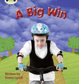 Lynch, E: Bug Club Phonics Non-fiction Set 06 A Big Win de Emma Lynch