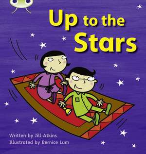 Bug Club Phonics Bug Set 10 Up to the Stars de Jill Atkins