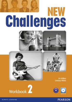 Kilbey, L: New Challenges 2 Workbook & Audio CD Pack de Liz Kilbey