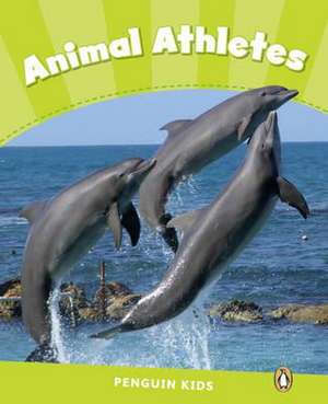 Laidlaw, C: Level 4: Animal Athletes CLIL de Caroline Laidlaw