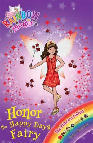 Rainbow Magic: Honor the Happy Days Fairy de Daisy Meadows