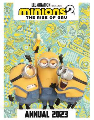 Minions 2: The Rise of Gru Official Annual 2023 de Minions