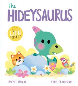 A DinoFeelings Book: The Hideysaurus de Rachel Bright