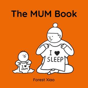 The Mum Book de Forest Xiao