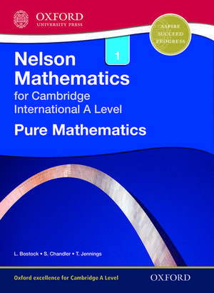 Nelson Pure Mathematics 1 for Cambridge International A Level de Linda Bostock