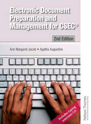 Electronic Document Preparation and Management for CSEC de Ann-Margaret Jacob