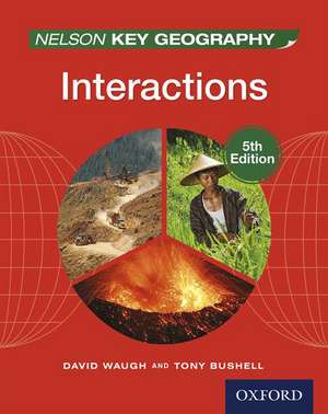 Nelson Key Geography Interactions Student Book de David Waugh