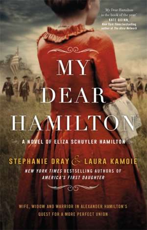 My Dear Hamilton de Laura Kamoie