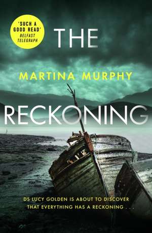 The Reckoning de Martina Murphy