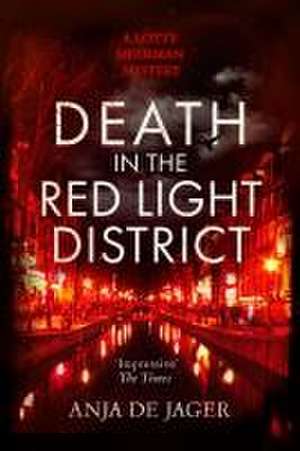 Death in the Red Light District de Anja de Jager