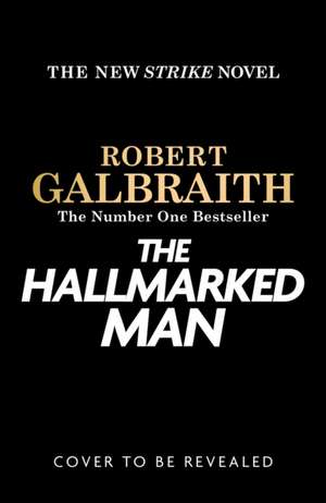 The Hallmarked Man de Robert Galbraith