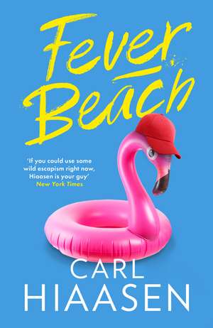Fever Beach de Carl Hiaasen