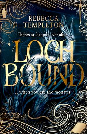 Lochbound de Rebecca Templeton