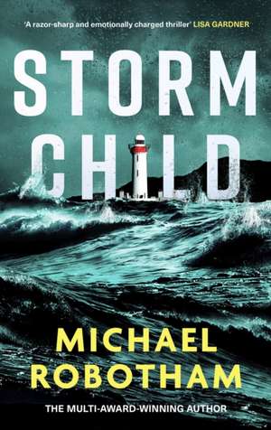 Storm Child de Michael Robotham