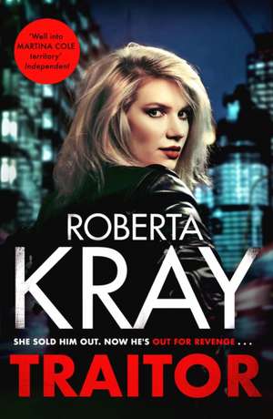 Traitor de Roberta Kray