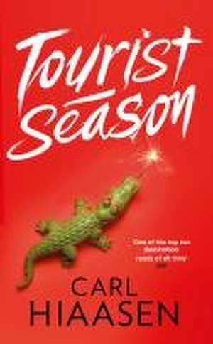 Tourist Season de Carl Hiaasen